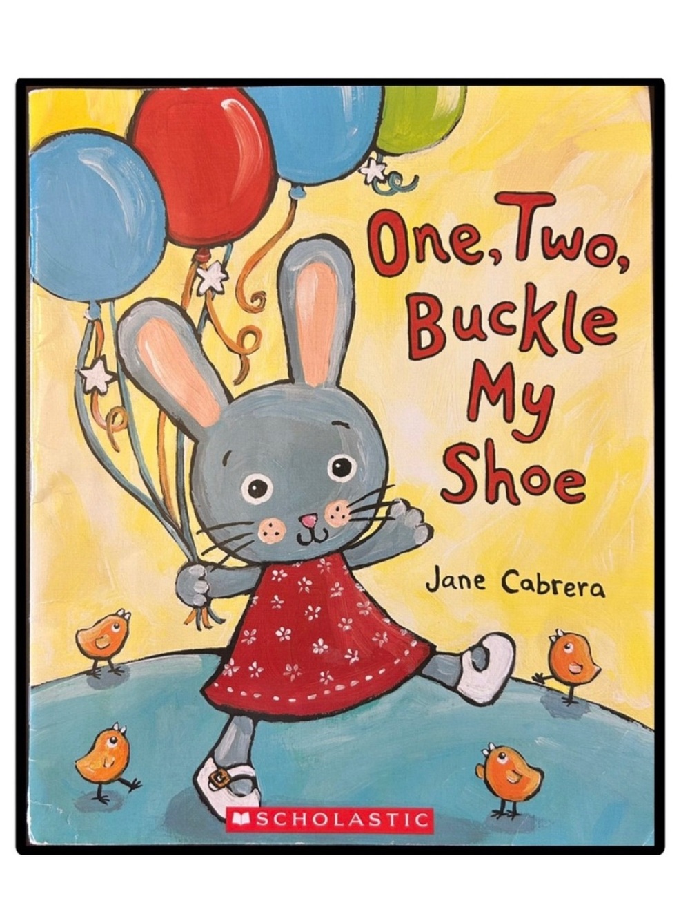 BUNDLE & SAVE🎉 One, Two, Buckle My Shoe by Jane Cabrera